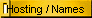 Hosting / Names